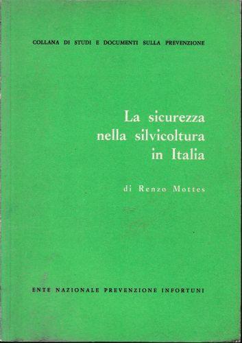 La sicurezza nella silvicoltura in Italia - copertina