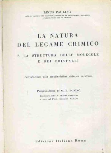 La natura del legame chimico e la struttura delle molecole e dei cristalli - Linus Pauling - copertina