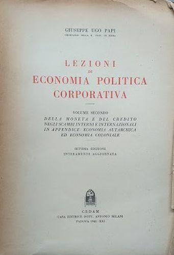 Lezioni di Economia Politica Corporativa, volume secondo - Giuseppe Ugo - copertina