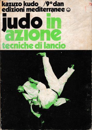 Judo in azione. Tecniche di Lancio - copertina