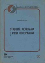 Stabilità monetaria e piena occupazione