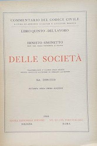 LIbro quinto - del lavoro. Delle Società, art. 2498-2510 - Ernesto Simonetto - copertina