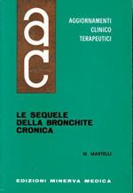 Aggiornamenti Clinico Terapeutici. Le sequele della Bronchite Cronica