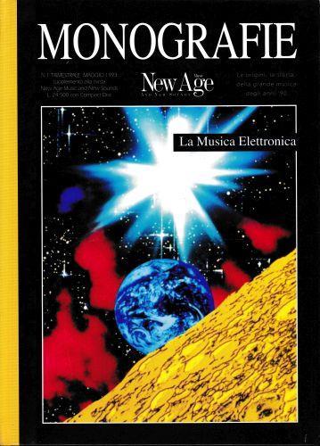 Monografie. Supplemento di New Age Music and New Sounds. Trimestrale - n.1 - Maggio 1993. La Musica Elettronica - copertina