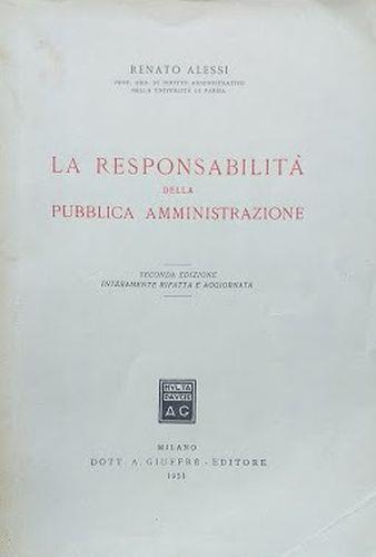 La responsabilità della Pubblica Amministrazione - Renato Alessi - copertina