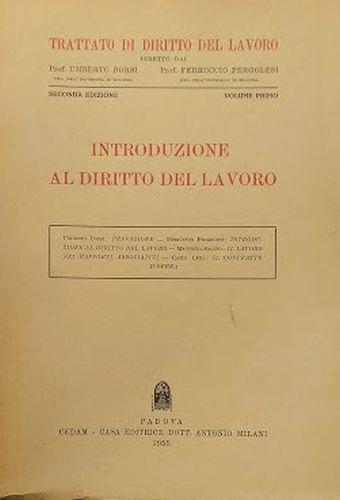 Trattato di Diritto del Lavoro, vol. 1 - Introduzione al Diritto del Lavoro - copertina