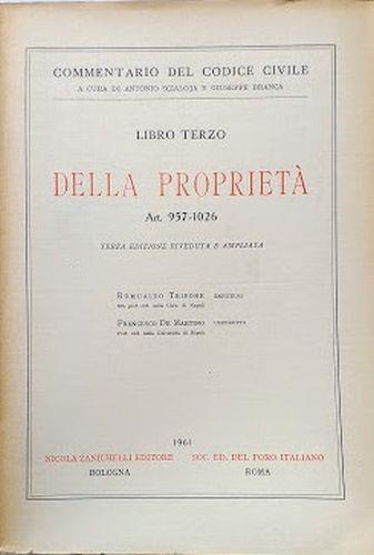 Commentario del Codice Civile, libro terzo: Della Proprietà (artt. 957-1026) - Romualdo Trifone - copertina