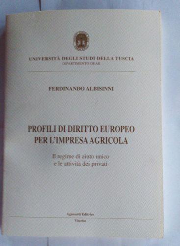 Profili di diritto europeo per l'impresa agricola - Ferdinando Albisinni - copertina