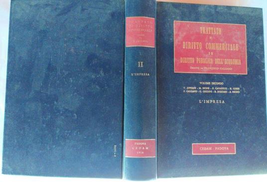 Trattato di diritto commerciale e di diritto pubblico dell'economia. Volume II: L'impresa - Francesco Galgano - copertina