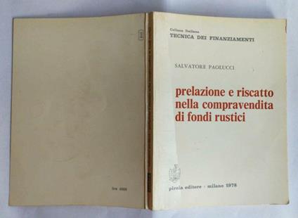 Prelazione e riscatto nella compravendita di fondi rustici - Salvatore Paolucci - copertina