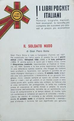 Il soldato nudo. Il romanzo della "naja" - Gian Piero Bona - 2