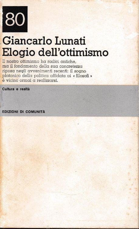 Elogio dell'ottimismo - Giancarlo Lunati - copertina