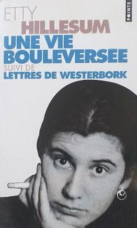 Une vie Bouleversée, suivi de Lettres de Westerbork - Etty Hillesum - copertina