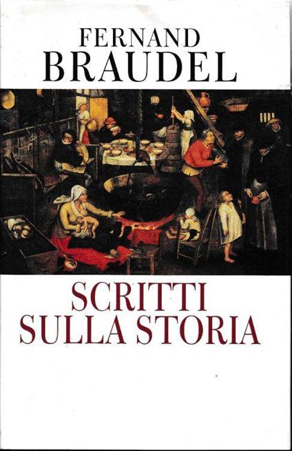 Scritti sulla storia - Fernand Braudel - copertina