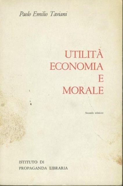 Utilità economia e morale - Paolo E. Taviani - copertina