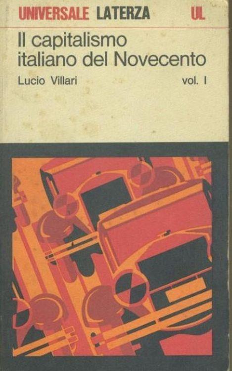 Il capitalismo del novecento. Vol. 1 - Lucio Villari - copertina