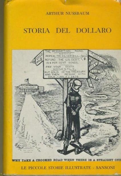 Storia del dollaro - Arthur Nussbaum - copertina