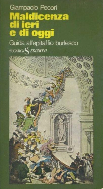 Maldicenza di ieri e di oggi - Giampaolo Pecori - copertina