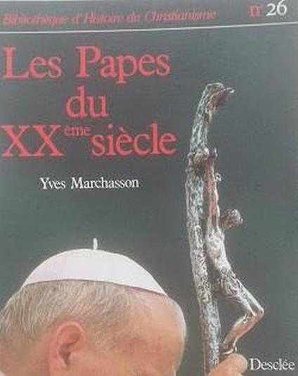 Papes du Xxeme Siecle - copertina