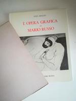 L' opera grafica di Mario Russo