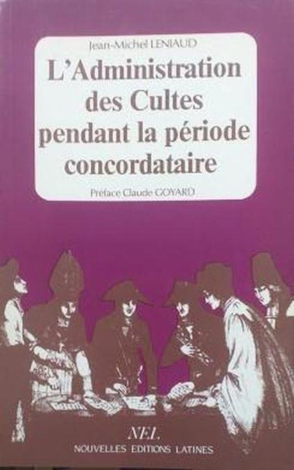 L' administration des cultes pendant la periode concordataire - copertina