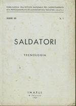 Saldatori. Tecnologia