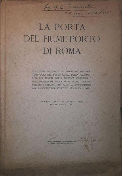 La porta del fiume-porto di Roma: con una nota storica di Ermanno Ponti, tre carte fuori testo - copertina