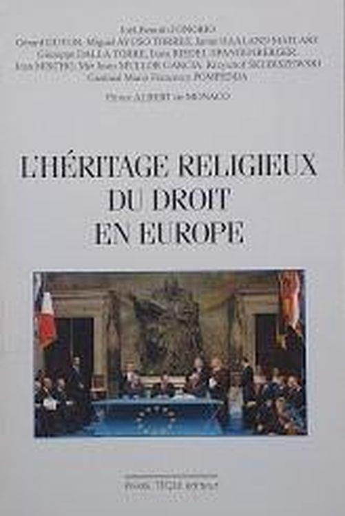 L' héritage religieux du droit en Europe : actes du congrés européen de l'union internatiaonale - copertina