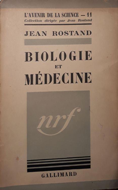 Biologie et Médicine - Jean Rostand - copertina