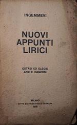 Nuovi Appunti Lirici: estasi ed elegie - arie e canzoni