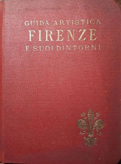 Guida artistica Firenze e i suoi dintorni - copertina