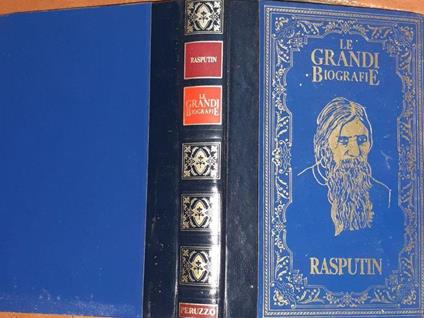 La vita di Rasputin. Il monaco diabolico che causo' la fine degli zar - Max Ferrari - copertina