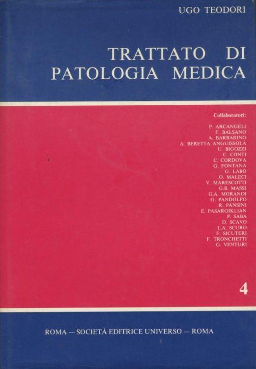 Trattato di patologia medica 4 - Ugo Teodori - copertina