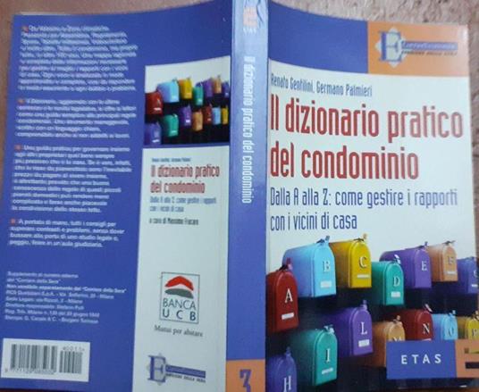 Il dizionario pratico del condominio - Libro Usato - Etas - | IBS