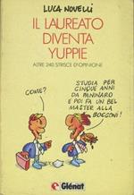 Il laureato diventa yuppie