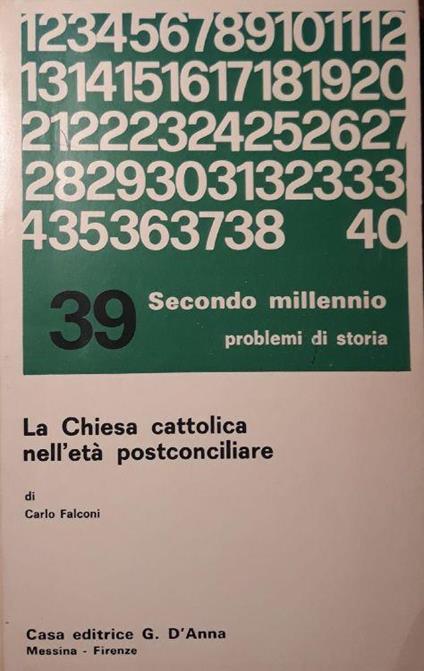 La chiesa cattolica nell'età postconciliare - Carlo Falconi - copertina