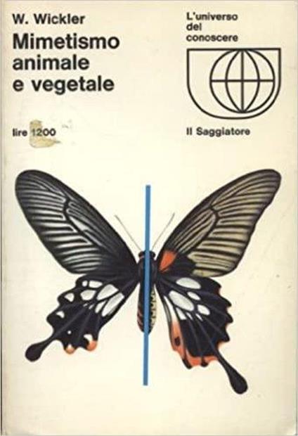 Mimetismo animale e vegetale - Wolfgang Wickler - copertina