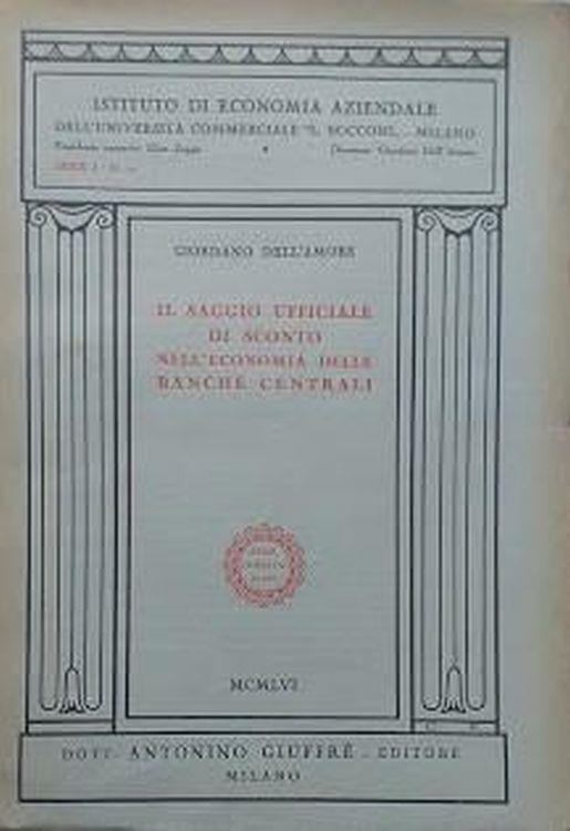 Il Saggio ufficiale di sconto nell'economia delle Banche Centrali - Giordano Dell'Amore - copertina