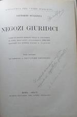 Negozi Giuridici. Corso di Diritto Romano nella R. Università di Roma nell'anno accademico 1892-18+93 raccolto dai dottori Mapei e Nannini