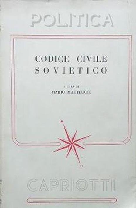 Codice Civile Sovietico - Mario Matteucci - copertina