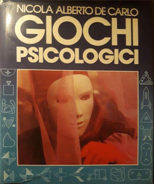 Giochi Psicologici - Nicola A. De Carlo - copertina