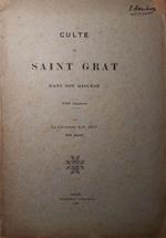 Culte de Saint Grat dans son diocèse (VIII fascicule)