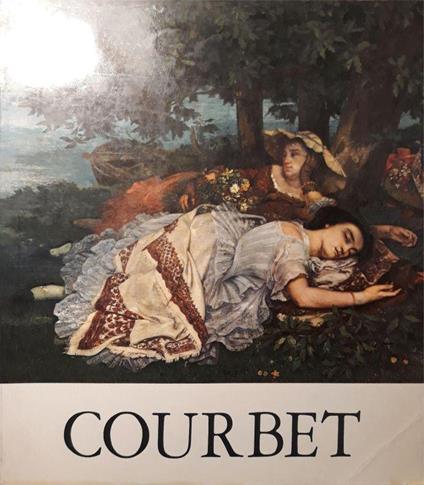 Gustave Courbet (1819 - 1877) Mostra dell'Accademia di Francia, Villa Medici (1969 - 1970) - Palma Bucarelli - copertina