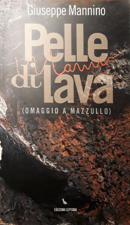 Pelle di lava: omaggio a Mazzullo - copertina