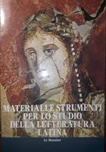 Materiali e strumenti per lo studio della letteratura latina