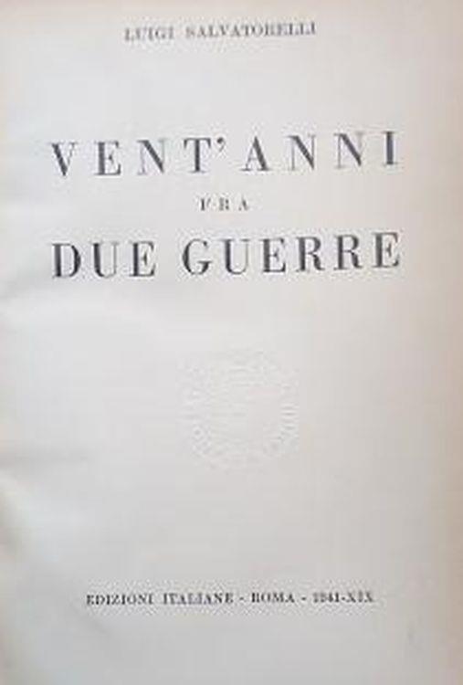 Vent'anni fra due guerre - Luigi Salvatorelli - copertina