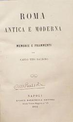 Roma antica e moderna. Memorie e frammenti