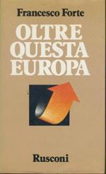 Oltre questa Europa