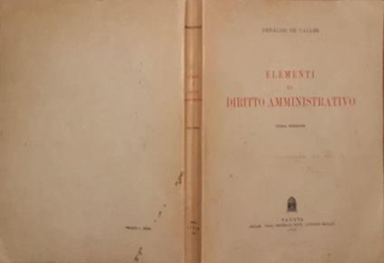 Elementi di diritto amministrativo - Arnaldo De Valles - copertina