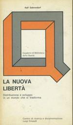 La nuova libertà